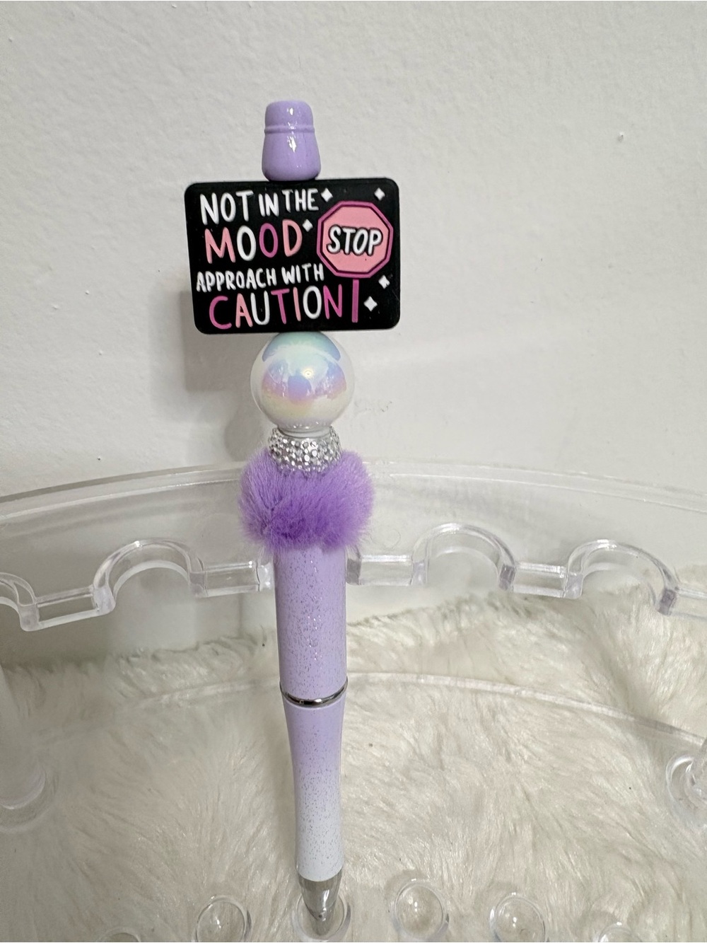 "Not in the mood" pen